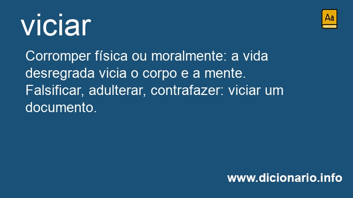 Significado de viciar