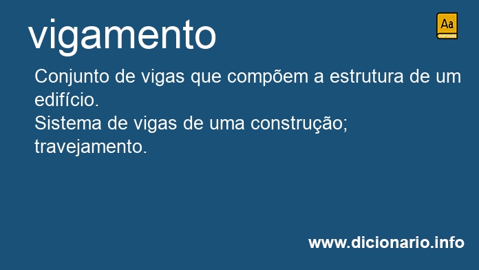 Significado de vigamentos