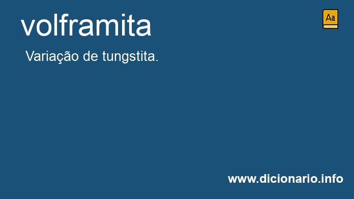 Significado de volframita
