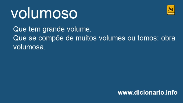 Significado de volumosa