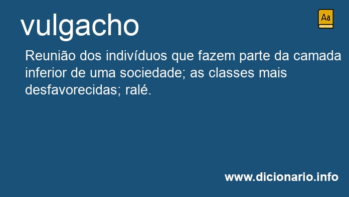 Significado de vulgacha