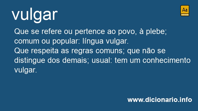 Significado de vulgar