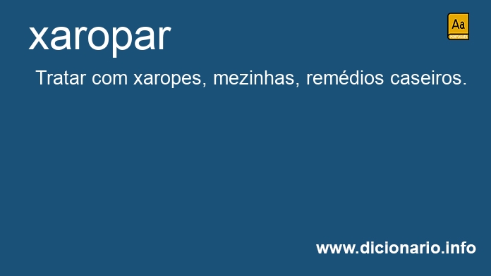 Significado de xaropa