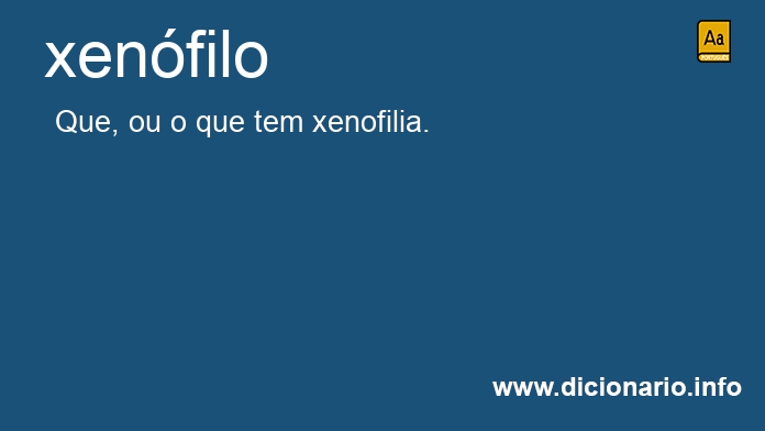 Significado de xenfila