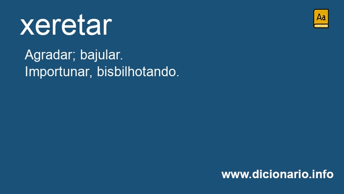 Significado de xeretaste