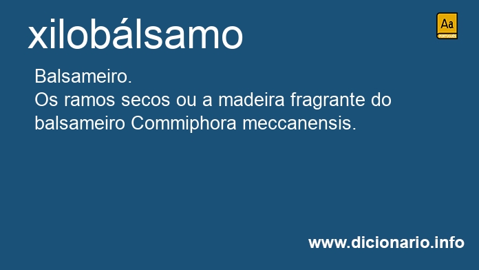 Significado de xiloblsamo