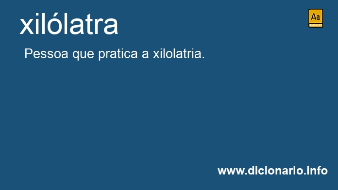 Significado de xillatra