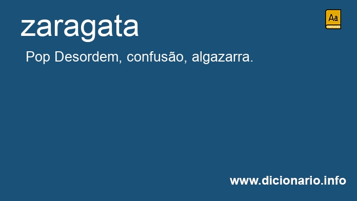 Significado de zaragata