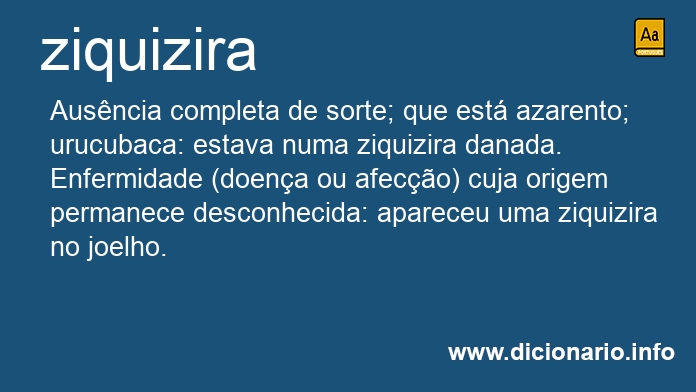 Significado de ziquizira