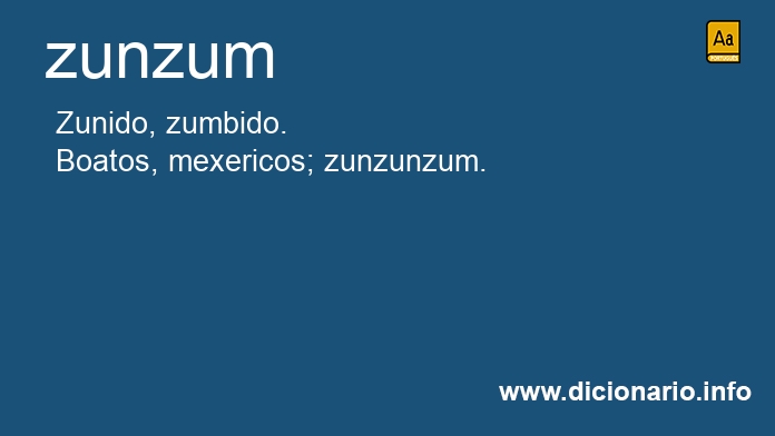 Significado de zunzum